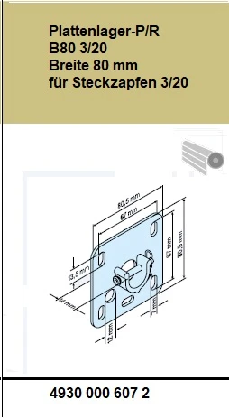 Plattenlager-P/R B80 3/20 Breite 80 mm für Steckzapfen 3/20 - für Becker Rohrantriebe P5 – P13 und R7 – R50