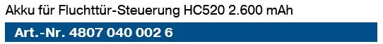 Becker - Akku für Fluchttür-Steuerung HC520 2.600 mAh     Akku für Fluchttür-Steuerung HC520 2.600 mAh